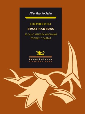 cover image of Humberto Rivas Panedas. El gallo viene en aeroplano